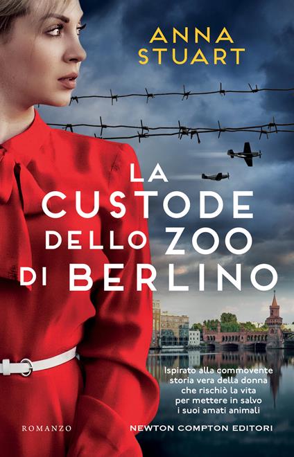 La custode dello zoo di Berlino - Anna Stuart - copertina