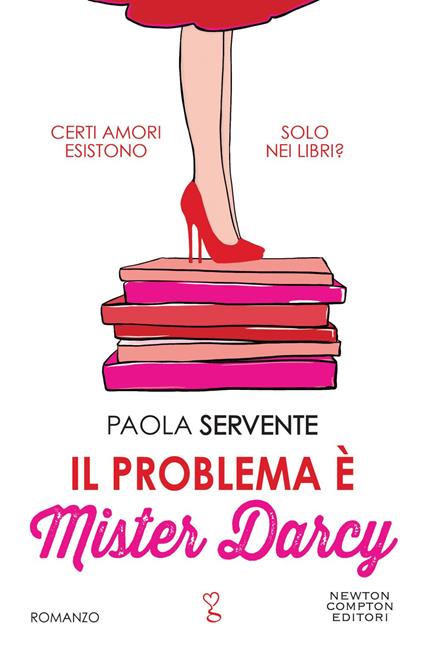 Il problema è Mister Darcy - Servente, Paola - Ebook - EPUB con Light DRM |  + IBS