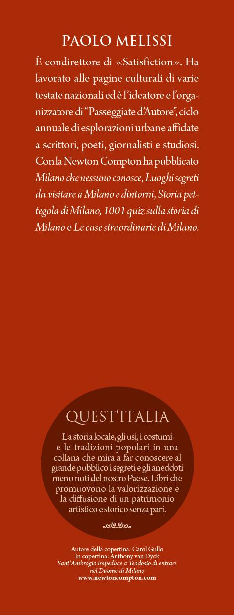 Eroi, santi e tiranni di Milano. I ritratti dei personaggi che hanno plasmato la grande storia milanese - Paolo Melissi - 3