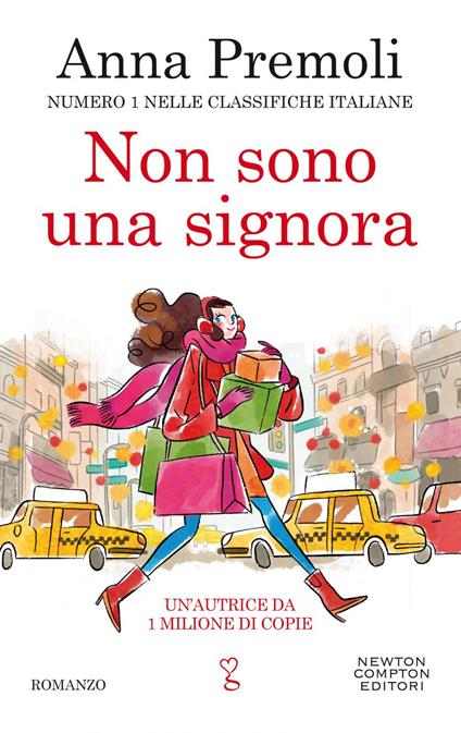 Non sono una signora - Anna Premoli - ebook