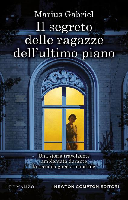 Il segreto delle ragazze dell'ultimo piano - Marius Gabriel - copertina