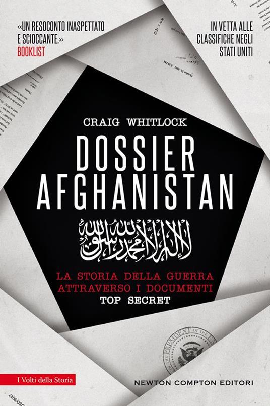 Dossier Afghanistan. La storia della guerra attraverso i documenti top  secret - Whitlock, Craig - Ebook - EPUB2 con DRMFREE | IBS