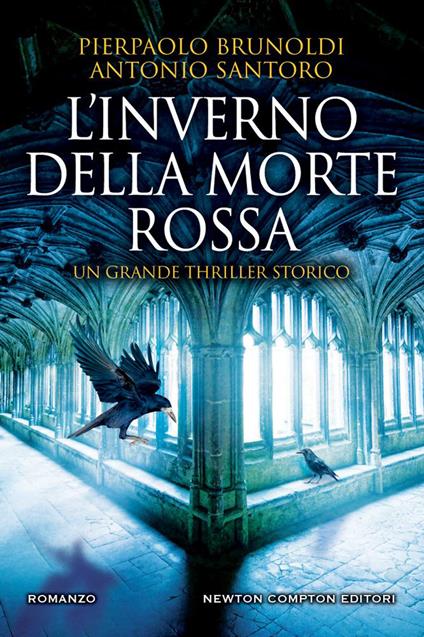 L' inverno della morte rossa - Pierpaolo Brunoldi,Antonio Santoro - copertina