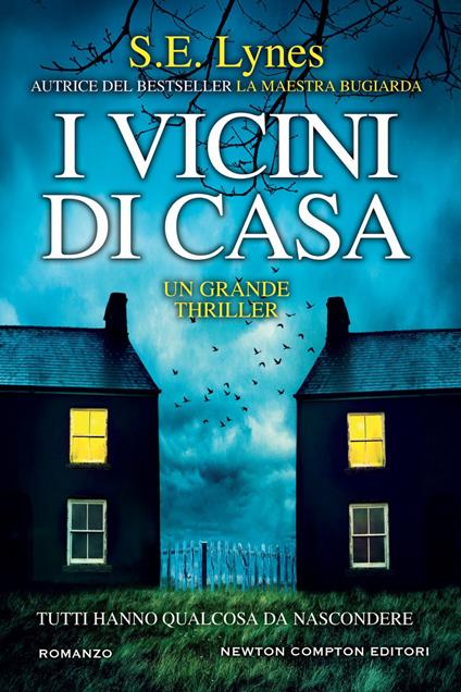 I vicini di casa - S. E. Lynes,Valentina Cabras - ebook