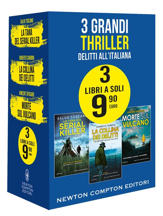 3 grandi thriller. Delitti all'italiana: La tana del serial killer-La collina dei delitti-Morte sul vulcano - Salvo Toscano,Roberto Carboni,Vincent Spasaro - copertina