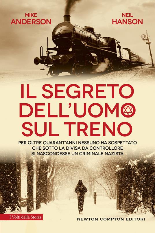 Il segreto dell'uomo sul treno - Neil Hanson,Mike Anderson - copertina