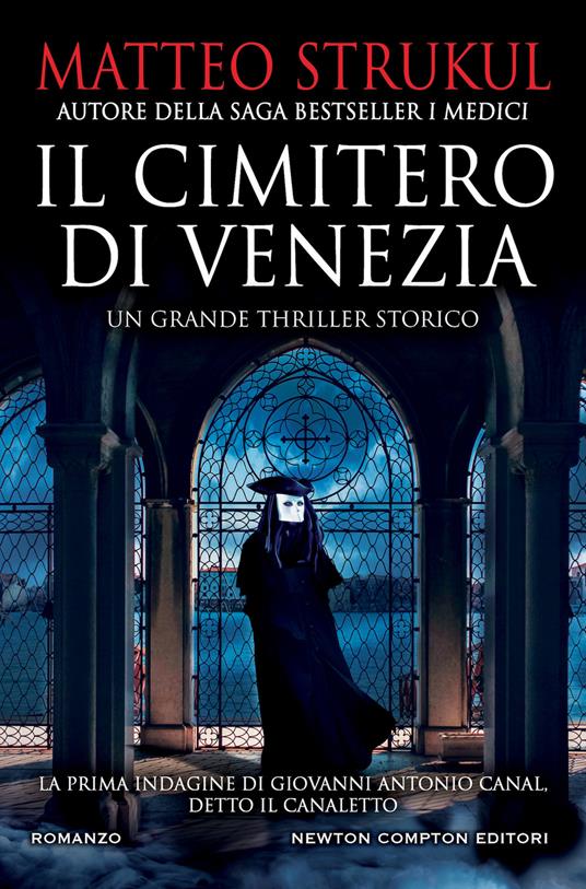 Il cimitero di Venezia - Matteo Strukul - copertina