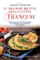 L'essenza della cucina francese - Guido Tommasi Editore