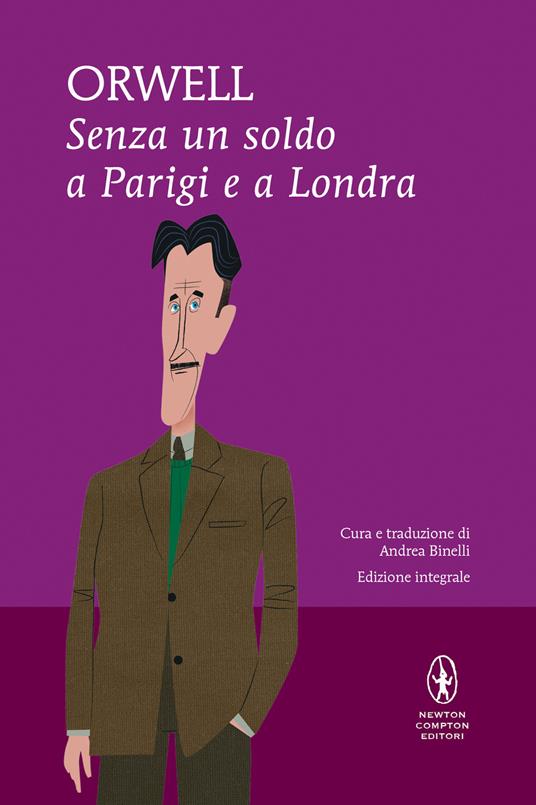 Senza un soldo a Parigi e a Londra - George Orwell - copertina