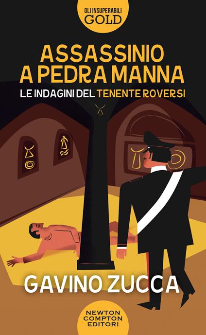 Assassinio a Pedra Manna. Le indagini del tenente Roversi - Gavino Zucca - copertina