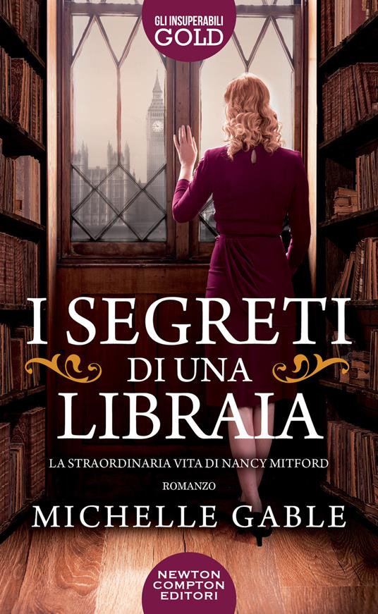 I segreti di una libraia. La straordinaria vita di Nancy Mitford - Michelle Gable - copertina