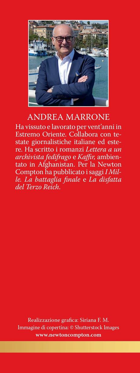 Breve storia della Cina. Dalla dinastia Xia a Mao Tse Tung fino a Taiwan: il Celeste Impero dalle origini a oggi - Andrea Marrone - 3