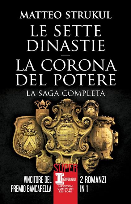 Le sette dinastie-La corona del potere - Matteo Strukul - copertina