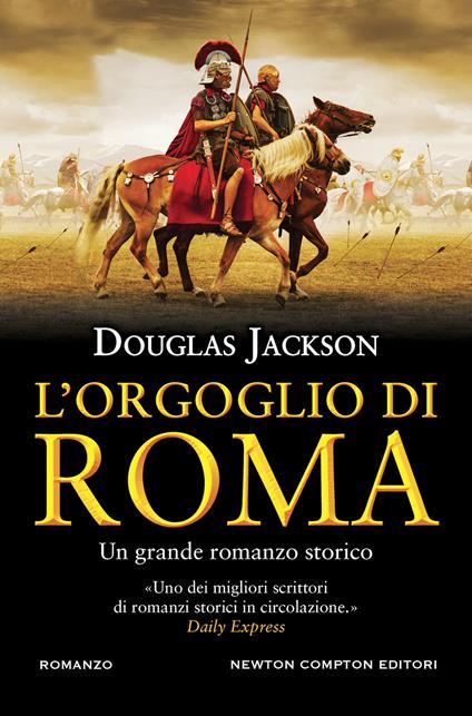 L'orgoglio di Roma - Douglas Jackson - copertina