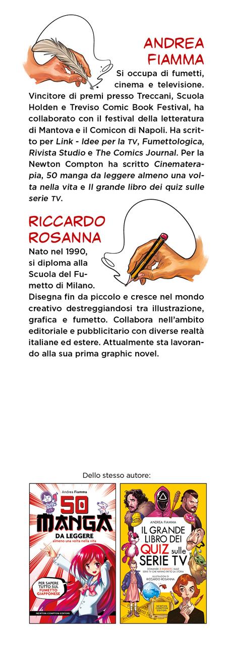 Il grande libro dei quiz sui fumetti e i manga. Domande (e risposte) sui personaggi, le opere e gli autori che hanno fatto la storia del fumetto - Andrea Fiamma - 3