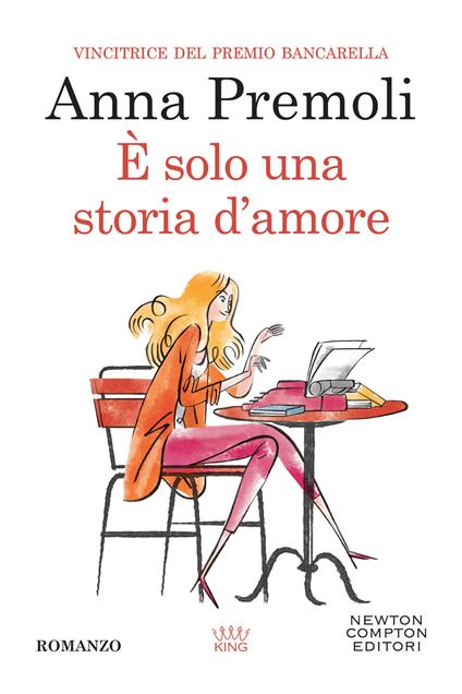 È solo una storia d'amore - Anna Premoli - copertina