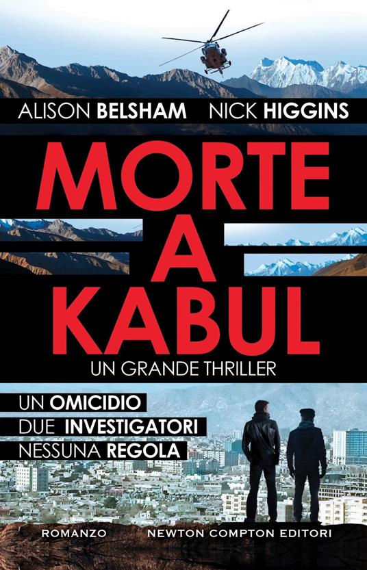 Morte a Kabul - Alison Belsham,Nick Higgins,Enrico Bucci,Riccardo Ferrigato - ebook