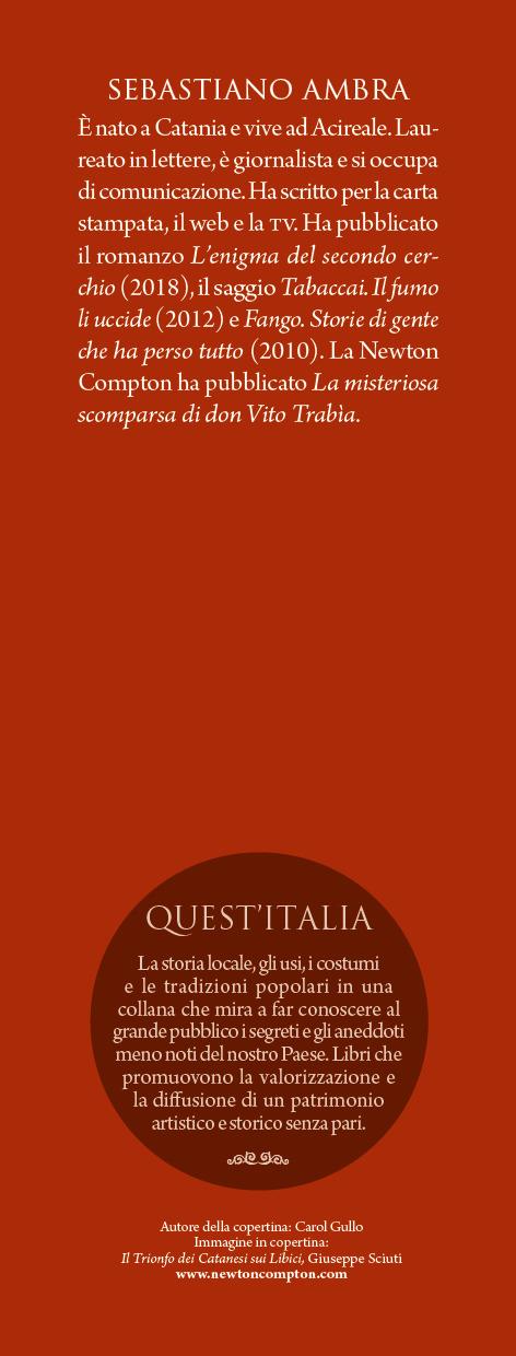 Breve storia di Catania. Dagli insediamenti preistorici fino ai giorni nostri: il racconto di millenni di storia all'ombra dell'Etna - Sebastiano Ambra - 3