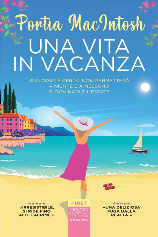 Una vita in vacanza - Portia MacIntosh,Marta Broglio - ebook