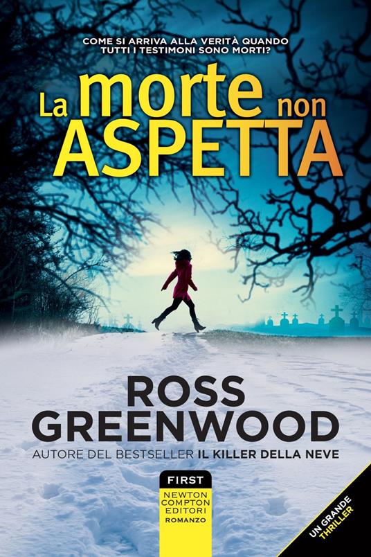 La morte non aspetta - Ross Greenwood,Roberta Marcolin - ebook