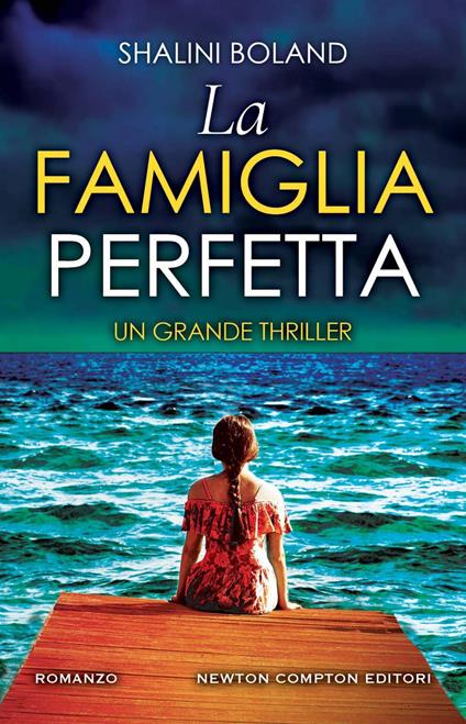 La famiglia perfetta - Shalini Boland - ebook