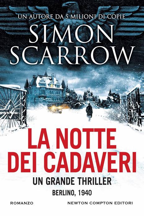 La notte dei cadaveri - Simon Scarrow - copertina