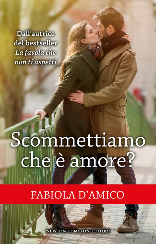 Scommettiamo che è amore? - Fabiola D'Amico - copertina