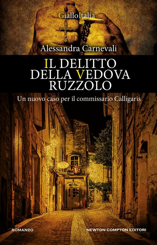 Il delitto della vedova Ruzzolo. Un nuovo caso per il commissario Calligaris - Alessandra Carnevali - ebook