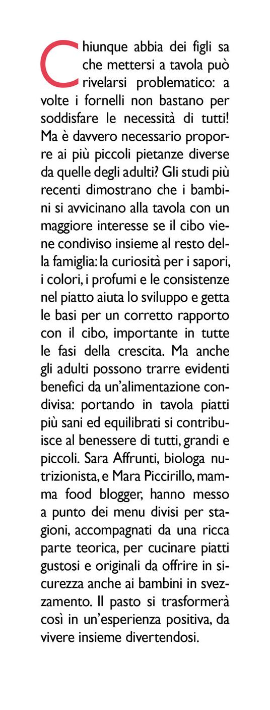 Lo svezzamento facile. A tavola tutti insieme con un’alimentazione varia, sana e corretta - Sara Affrunti,Mara Piccirillo - 2