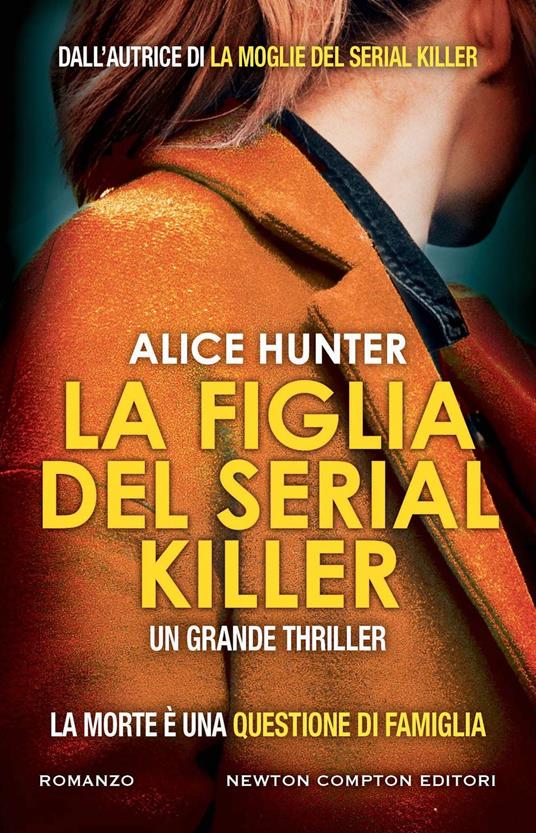 La figlia del serial killer - Alice Hunter - copertina
