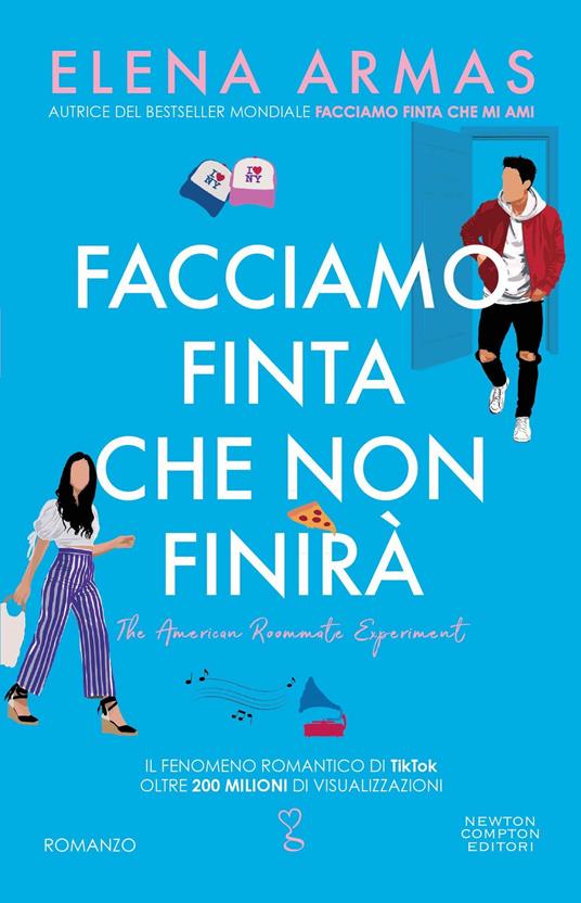 Facciamo finta che non finirà - Elena Armas - Libro - Newton Compton  Editori - Anagramma