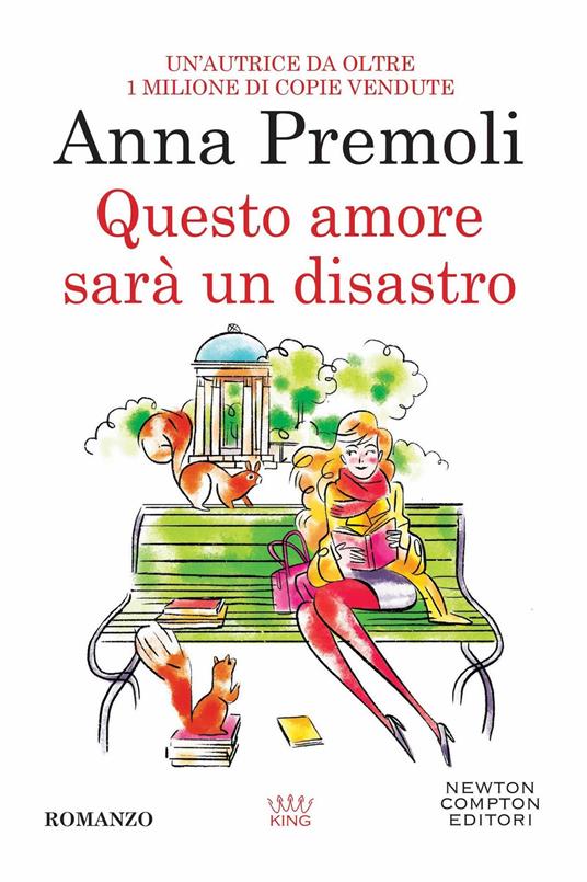 Questo amore sarà un disastro - Anna Premoli - copertina