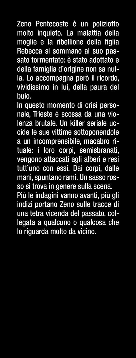 Il mostro di Trieste. Un'indagine di Zeno Pentecoste - Gianluca Rampini - 2