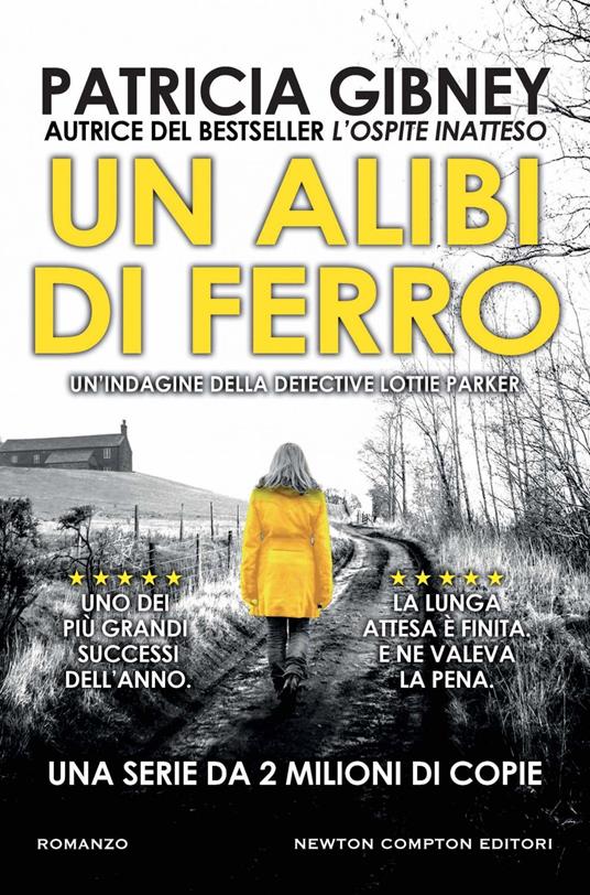 Un alibi di ferro - Patricia Gibney - ebook