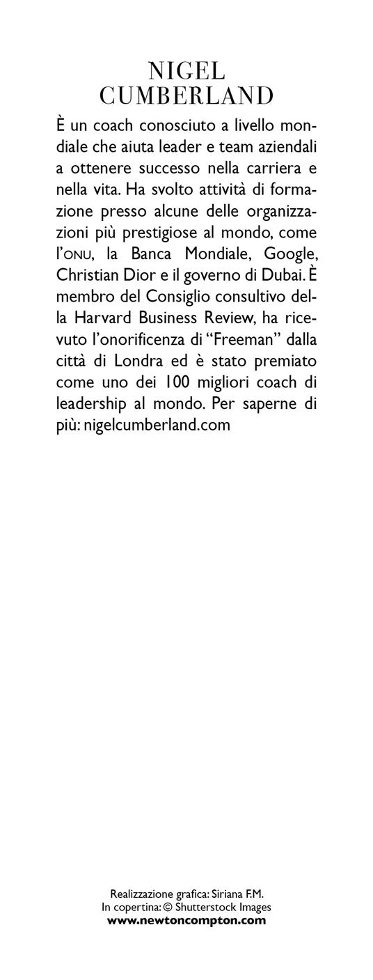 100 cose da fare per essere una persona di successo. Suggerimenti pratici per raggiungere la soddisfazione nel lavoro e nella vita - Nigel Cumberland - 3