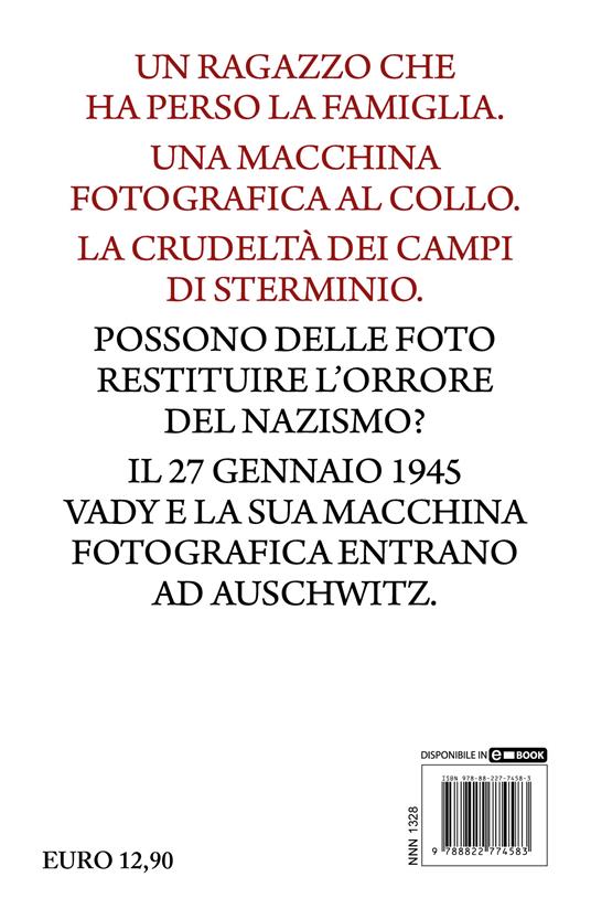 Il ragazzo che liberò Auschwitz - Roberto Genovesi - 4