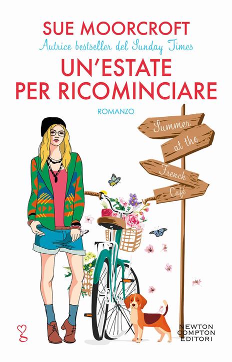 Un'estate per ricominciare. Summer at the French Café - Sue Moorcroft - copertina