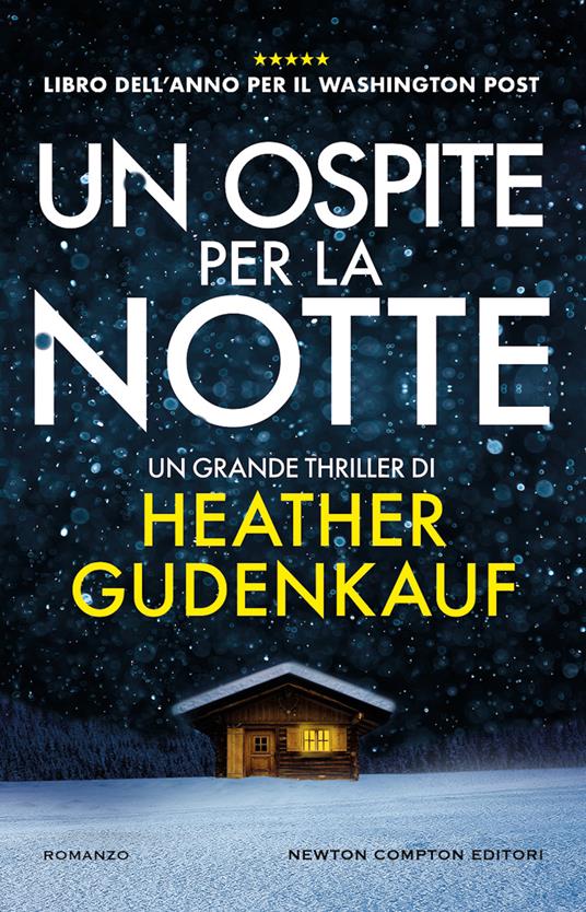 Un ospite per la notte - Heather Gudenkauf - copertina