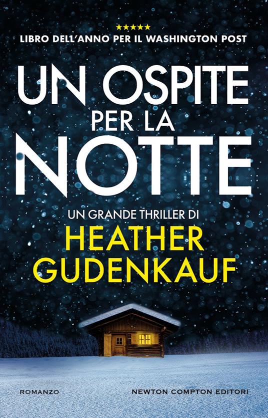 Un ospite per la notte - Heather Gudenkauf,Marialuisa Amodio - ebook