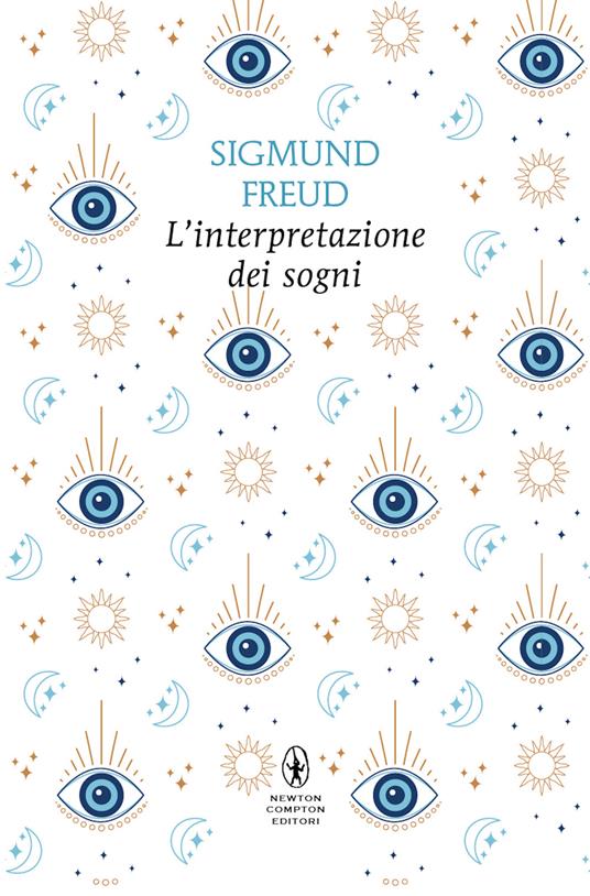 L'interpretazione dei sogni. Ediz. integrale - Sigmund Freud - copertina