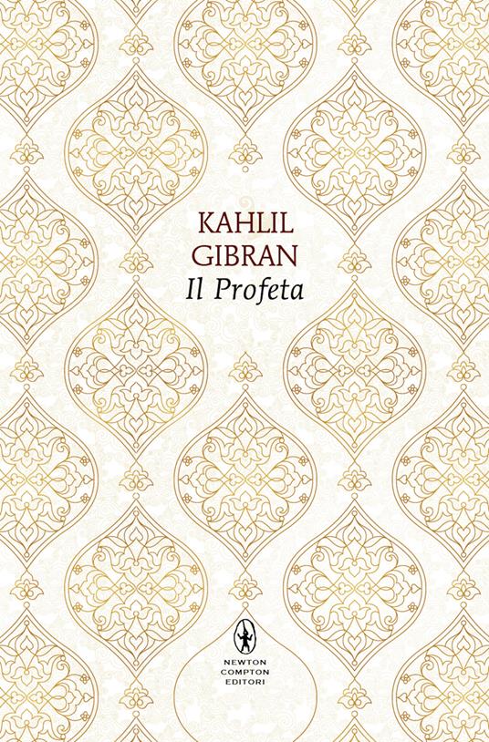 Il profeta. Testo inglese a fronte. Ediz. integrale - Kahlil Gibran - copertina