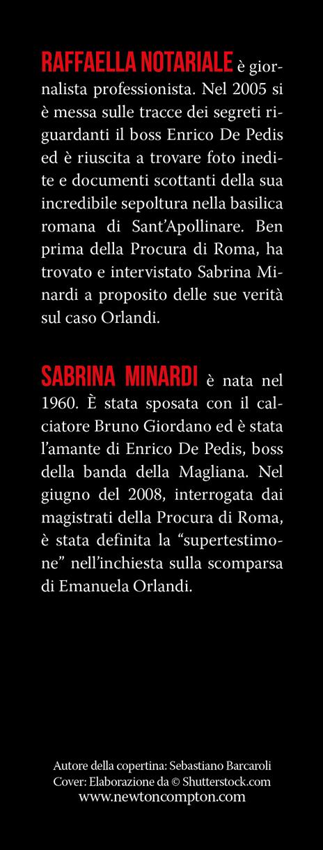 La supertestimone del caso Orlandi. Le rivelazioni shock dell'amante del boss della Banda della Magliana che hanno fatto tremare il Vaticano - Sabrina Minardi,Raffaella Notariale - 3