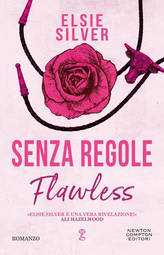 Senza regole. Flawless di Elsie Silver - Un Cuore Tra I Libri