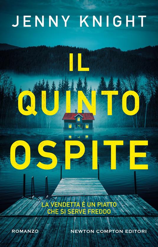 Il quinto ospite - Jenny Knight,Anna Perrone - ebook