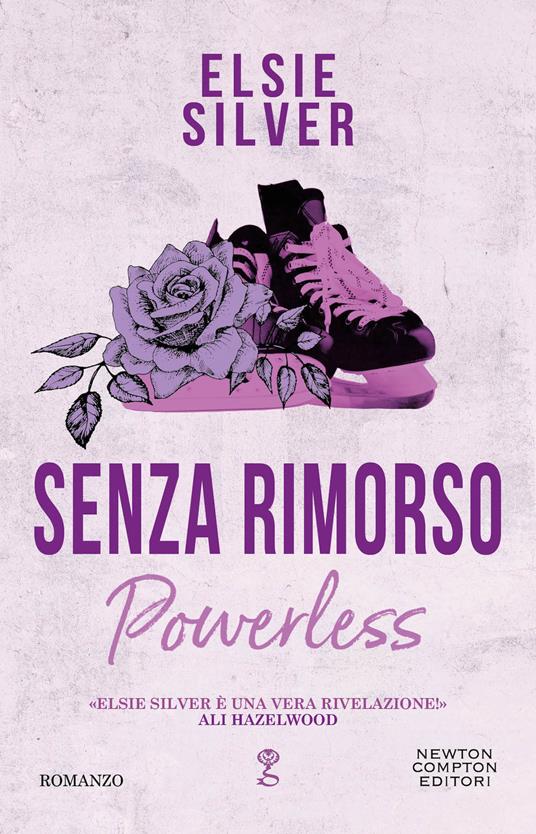 Senza rimorso. Powerless - Elsie Silver - copertina