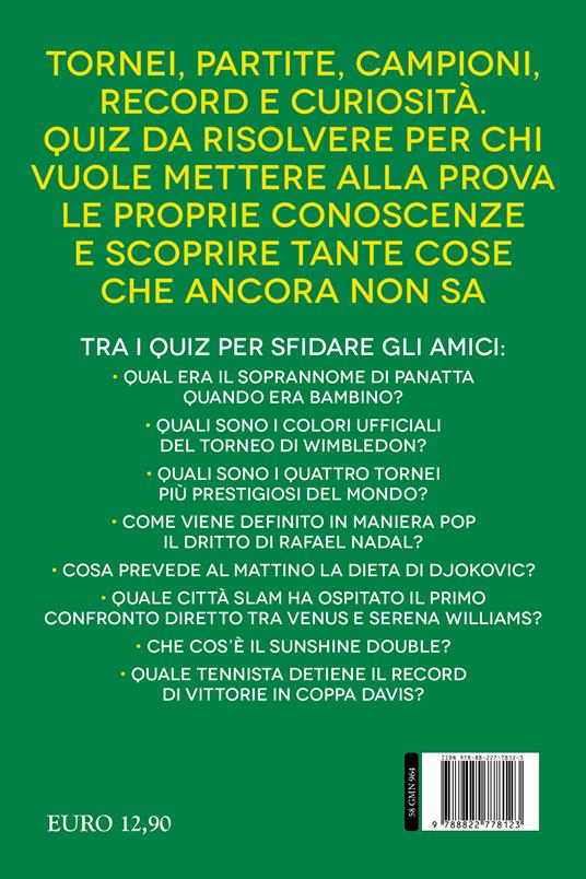 Il grande libro dei quiz sul tennis. 300 domande e risposte - Matteo Renzoni - 4