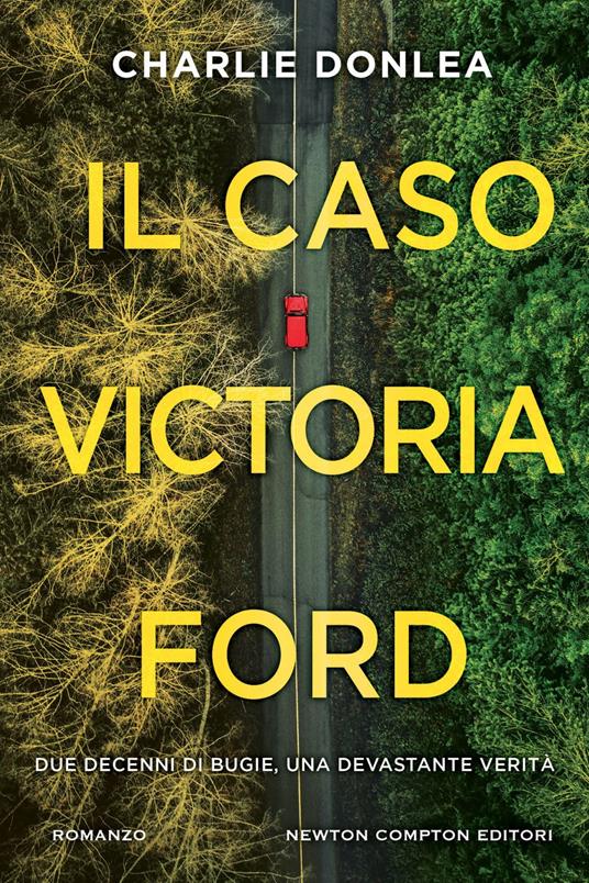 Il caso Victoria Ford - Charlie Donlea,Eleonora Motta - ebook