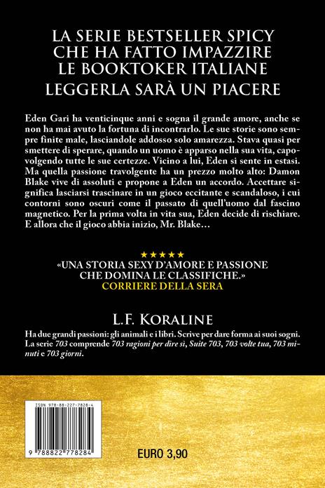 703 ragioni per dire sì - L. F. Koraline - 2