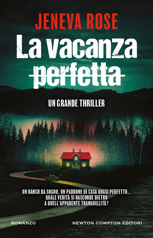 La vacanza perfetta - Jeneva Rose,Carlotta Mele - ebook