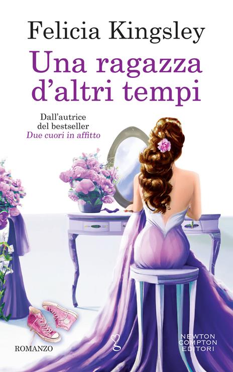 Una ragazza d'altri tempi - Felicia Kingsley - copertina